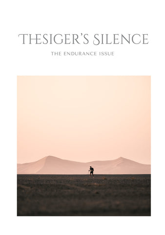 Thesiger's Silence The Endurance Issue